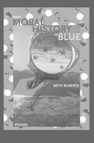 Cover of Brief Moral History in Blue