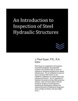 Book cover for An Introduction to Inspection of Steel Hydraulic Structures