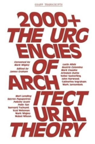 Cover of 2000+ – The Urgenices of Architectural Theory
