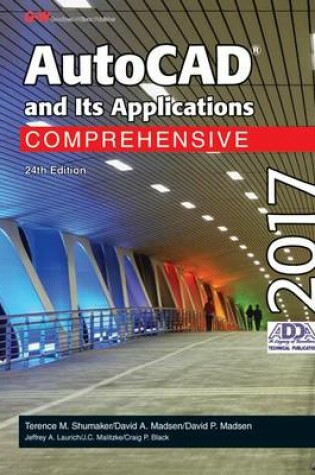 Cover of AutoCAD and Its Applications Comprehensive 2017