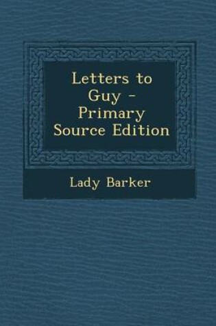 Cover of Letters to Guy