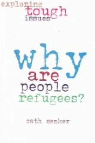 Cover of Why Are People Refugees?