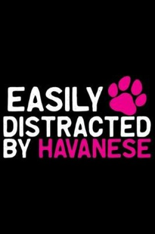 Cover of Easily Distracted by Havanese