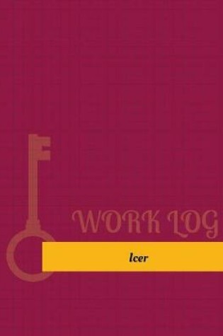 Cover of Icer Work Log