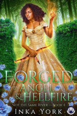 Book cover for Forged by Angel & Hellfire