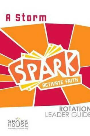 Cover of Spark Rotation Leader Guide