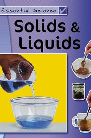 Cover of Solids & Liquids