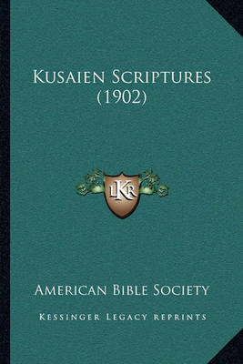 Book cover for Kusaien Scriptures (1902)