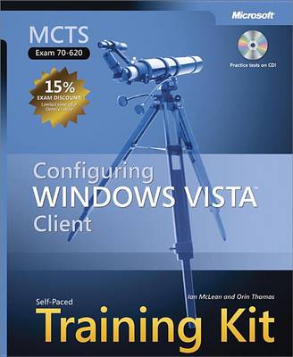 Cover of McTs Self-Paced Training Kit (Exam 70-620): Configuring Windows Vista Client