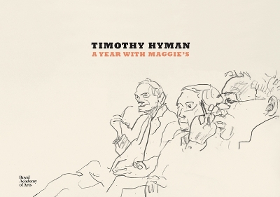 Book cover for Timothy Hyman: A Year with Maggie's