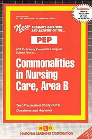 Cover of COMMONALITIES IN NURSING CARE, AREA B (NURSING CONCEPTS 2)