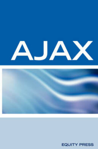 Cover of Ajax Interview Questions, Answers, and Explanations