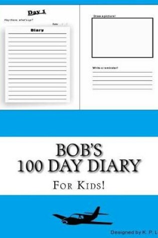 Cover of Bob's 100 Day Diary