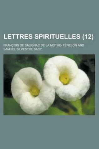 Cover of Lettres Spirituelles (12)