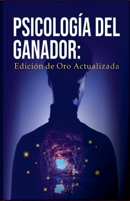 Book cover for Psicologia del ganador edicion de oro actual