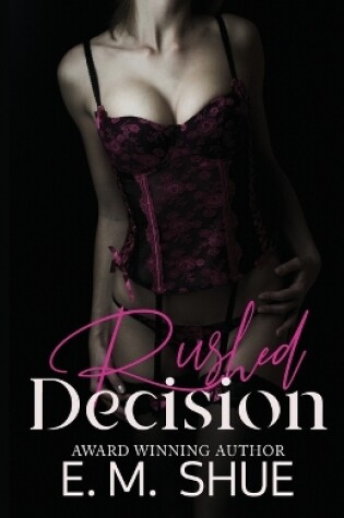 Cover of Rushed Decision