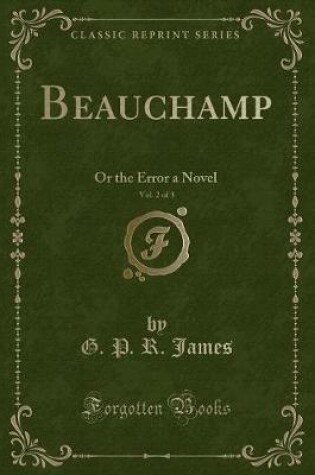 Cover of Beauchamp, Vol. 2 of 3