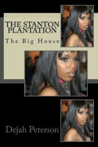 Cover of The Stanton Plantation