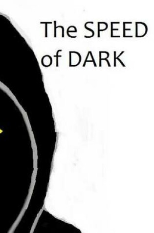 Cover of The SPEED of DARK