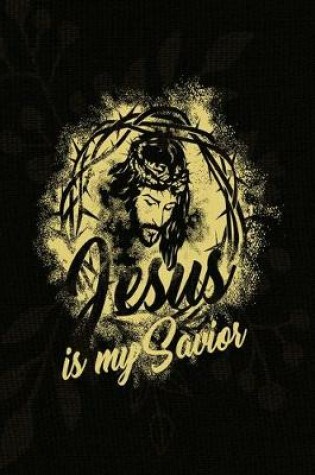 Cover of Jesus Is My Savior