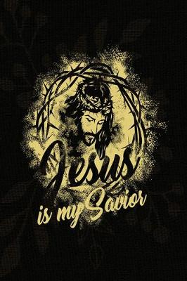 Book cover for Jesus Is My Savior