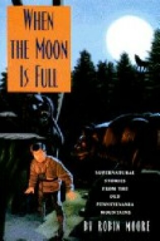 Cover of When the Moon is Full