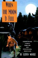 Book cover for When the Moon is Full