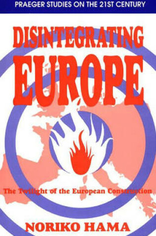 Cover of Disintegrating Europe