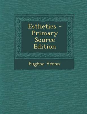 Book cover for Esthetics - Primary Source Edition