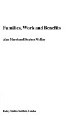 Cover of Families, Work and Benefits