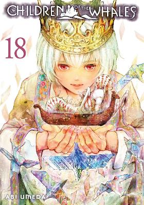 Cover of Children of the Whales, Vol. 18