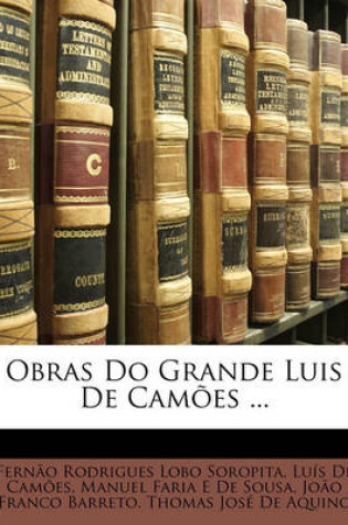 Cover of Obras Do Grande Luis de Camoes ...