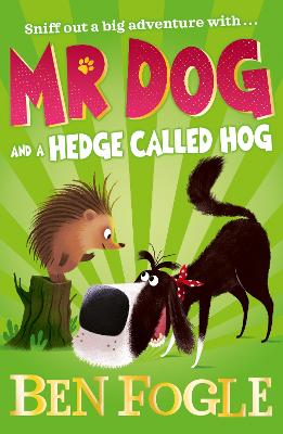 Book cover for Mr Dog and a Hedge Called Hog