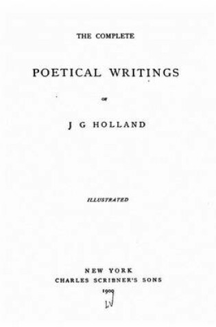 Cover of The Complete Poetical Writings of J.G. Holland