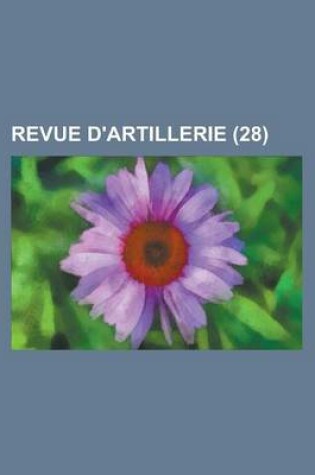 Cover of Revue D'Artillerie (28)