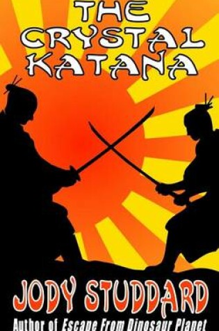 Cover of The Crystal Katana