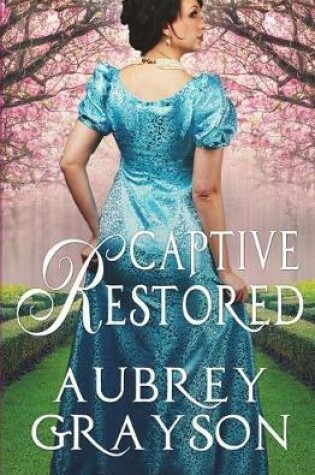 Cover of Captive Restored