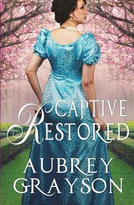 Cover of Captive Restored