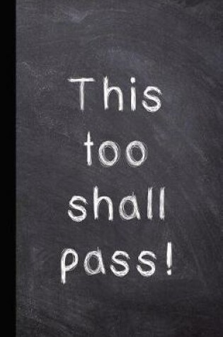 Cover of This Too Shall Pass!