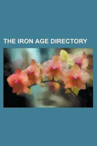 Cover of The Iron Age Directory