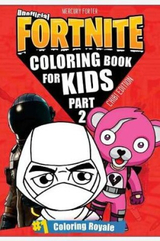 Cover of Fortnite Coloring Book (Part 2)