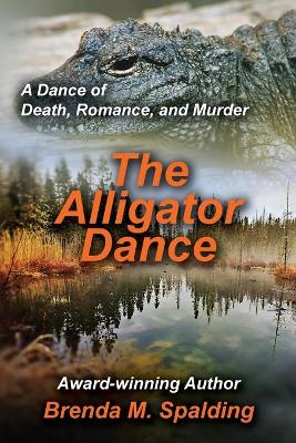 Book cover for The Alligator Dance