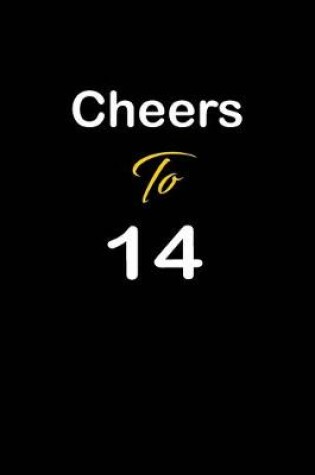 Cover of Cheers To 14