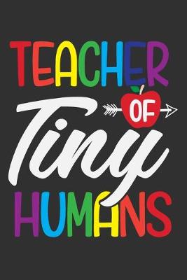 Book cover for Teacher Of Tiny Humans