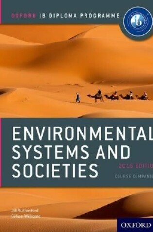 Cover of Oxford IB Diploma Programme: Environmental Systems and Societies Course Companion