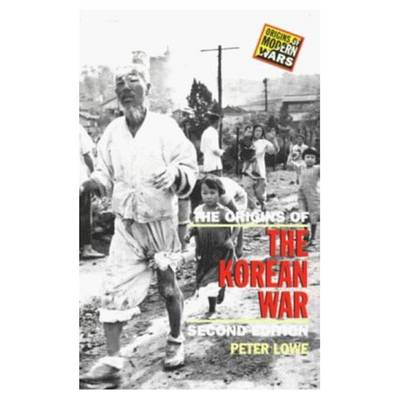 Book cover for Origins of the Korean War, The: Second Edition