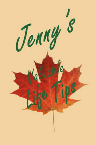 Cover of Jenny's Valuable Life Tips