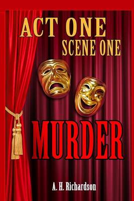 Book cover for ACT ONE, Scene One-MURDER