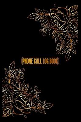 Book cover for Phone Call Log Book