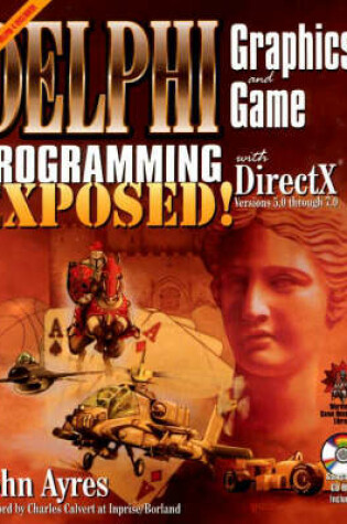 Cover of Delphi Graphics and Game Programming Exposed with Directx Versions 5.0 through 7.0